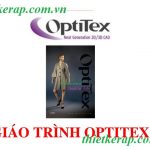 Giáo trình Optitex tiếng Việt full